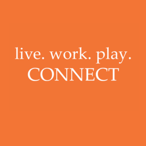A picture of the words live work play connect.
