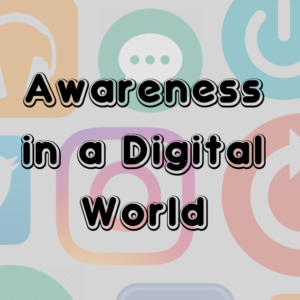 digital icons with title "awareness in a digital world"